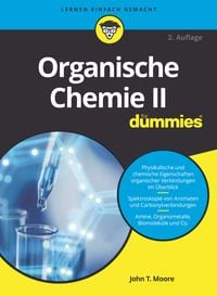 Bild vom Artikel Organische Chemie II für Dummies vom Autor John T. Moore