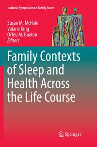 Produktbild: Family Contexts of Sleep and Health Across the Life Course