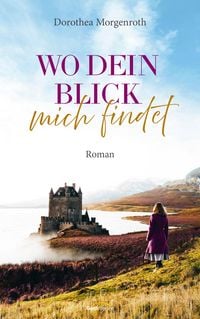 Produktbild: Wo dein Blick mich findet