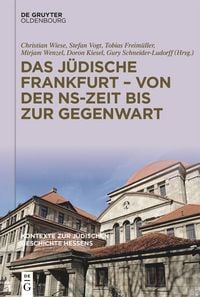 Produktbild: Das j&uuml;dische Frankfurt - von der NS-Zeit bis zur Gegenwart