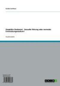 Produktbild: Zoophilie (Sodomie) - Sexuelle St&ouml;rung oder normales Entwicklungsstadium?