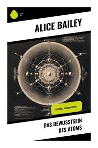 Produktbild: Das Bewusstsein des Atoms