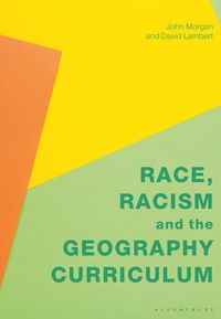 Produktbild: Race, Racism and the Geography Curriculum