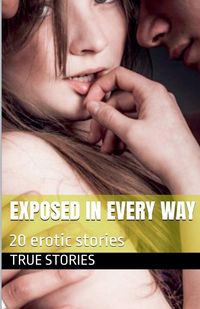 Produktbild: Exposed in Every Way