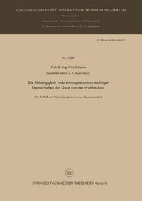 Produktbild: Die Abh&auml;ngigkeit verbrennungstechnisch wichtiger Eigenschaften der Gase von der Wobbe-Zahl