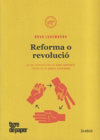 Bild vom Artikel Reforma o revolució vom Autor Rosa Luxemburg