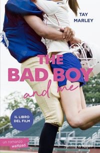Produktbild: The bad boy and me. Ediz. italiana