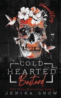 Produktbild: Coldhearted Bastard (Underworld Kings, 1)