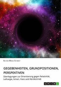 Produktbild: Gegebenheiten, Grundpositionen, Perspektiven