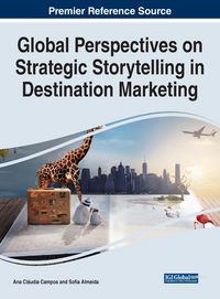 Produktbild: Global Perspectives on Strategic Storytelling in Destination Marketing