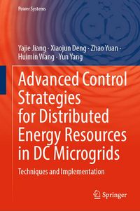 Produktbild: Advanced Control Strategies for Distributed Energy Resources in DC Microgrids