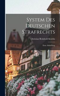 Produktbild: System des Deutschen Strafrechts