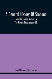 Produktbild: A General History Of Scotland