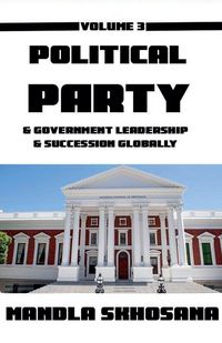 Produktbild: Political Party & Government Leadership & Succesion Globally