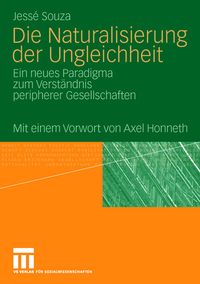 Produktbild: Die Naturalisierung der Ungleichheit