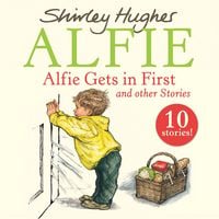 Produktbild: Alfie Gets in First and Other Stories