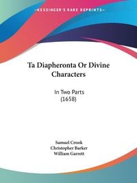 Produktbild: Ta Diapheronta Or Divine Characters