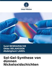 Produktbild: Sol-Gel-Synthese von d&uuml;nnen Nickeloxidschichten