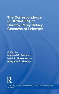 Produktbild: The Correspondence (c. 1626-1659) of Dorothy Percy Sidney, Countess of Leicester