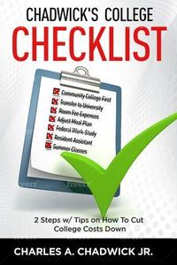 Produktbild: Chadwick's College Checklist 2 Steps w/Tips on How To Cut College Costs