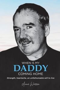 Produktbild: When Is My Daddy Coming Home