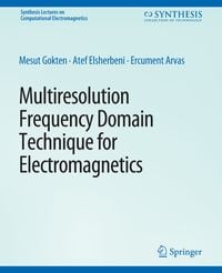 Produktbild: Multiresolution Frequency Domain Technique for Electromagnetics