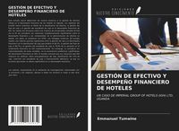 Produktbild: Gesti&oacute;n De Efectivo Y Desempe&ntilde;o Financiero De Hoteles