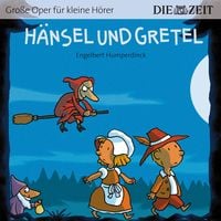 Produktbild: H&auml;nsel und Gretel Die ZEIT-Edition