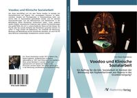 Produktbild: Voodoo und Klinische Sozialarbeit