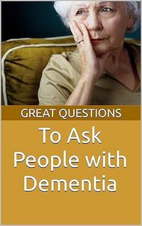 Produktbild: Great Questions To Ask People With Dementia