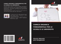 Produktbild: Chimica Organica Fondamentale Per Le Scuole E Le Universit&agrave;