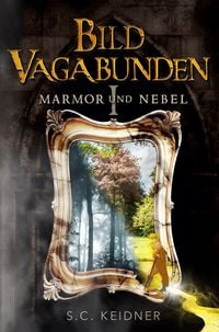 Produktbild: Bildvagabunden: Marmor und Nebel