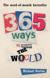 Produktbild: Norton, M: 365 Ways to Change the World