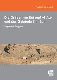 Produktbild: Die Graber von Bat und Al-Ayn und das Gebaude II in Bat