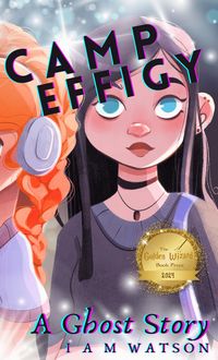 Produktbild: Camp Effigy: A Ghost Story (Camp Effigy Series, #1)