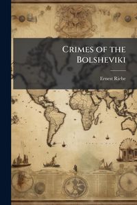 Produktbild: Crimes of the Bolsheviki