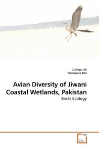 Produktbild: Ali, Z: Avian Diversity of Jiwani Coastal Wetlands, Pakistan