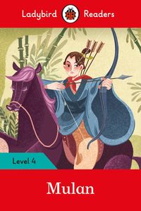 Produktbild: Ladybird Readers Level 4 - Mulan (ELT Graded Reader)