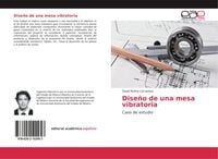 Produktbild: Dise&ntilde;o de una mesa vibratoria