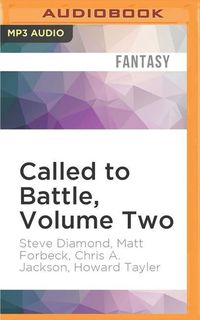 Bild vom Artikel Called to Battle, Volume Two: A Warmachine Collection vom Autor Steve Diamond