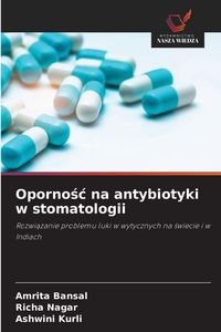Produktbild: Oporno&iquest;&iquest; na antybiotyki w stomatologii