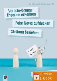 Produktbild: Verschw&ouml;rungstheorien erkennen, Fake News aufdecken, Stellung beziehen&iquest;&iquest;