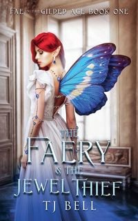 Produktbild: The Faery & the Jewel Thief
