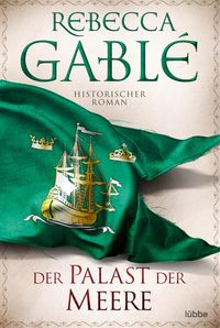 Bild vom Artikel Der Palast der Meere vom Autor Rebecca Gablé