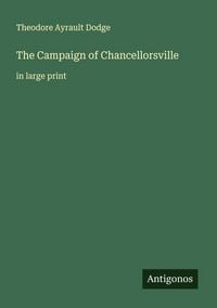 Produktbild: The Campaign of Chancellorsville