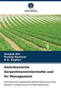 Produktbild: Amerikanische Serpentinenminiermotte und ihr Management