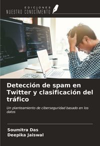 Produktbild: Detecci&oacute;n de spam en Twitter y clasificaci&oacute;n del tr&aacute;fico