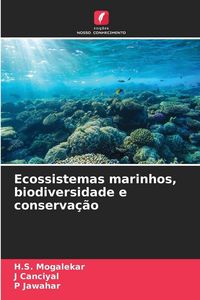 Produktbild: Ecossistemas marinhos, biodiversidade e conserva&ccedil;&atilde;o