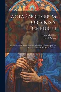 Produktbild: Acta Sanctorum Ordinis S. Benedicti