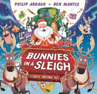 Produktbild: Bunnies in a Sleigh: A Chaotic Christmas Tale!